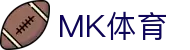 MK体育（中国）-官方主页